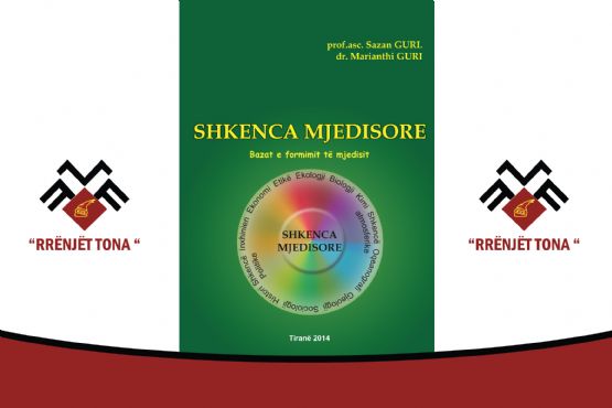  BAZAT E SHKENCËS MJEDISORE - Shkenca e mjedisit - Libër nga Prof. Ing. Sazan Guri  dhe Marianthi Guri